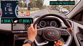 Increase Your Car’s mileage ￼ 85kmL to 18kmL  JUST FOLLOW THESE STEPS ☝🏻 CRETA PETROL [upl. by Martel]