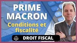 PRIME MACRON  Définition Conditions et Fiscalité [upl. by Achorn495]