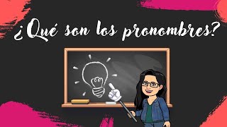 ¿Qué son los pronombres [upl. by Bendite]