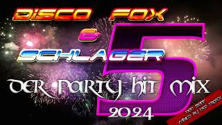 Discofox amp Schlager Megamix 5 2024  MIXED by NEO TRAXX [upl. by Yrocaj]