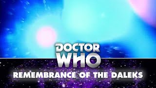 Doctor Who The Doctor destroys Skaro  Remembrance of the Daleks [upl. by Isnyl792]