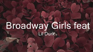 Lil Durk  Broadway Girls feat Morgan Wallen Lyrics  Music Sabrina [upl. by Fortin]