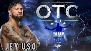 Main Event Jey Uso Bloodline OTC Theme Song ⬇️ Download Now 👈 [upl. by Medina]