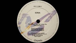 Sonia  Youll Never Stop Me Loving You Instrumental Mix 1989 [upl. by Spooner]