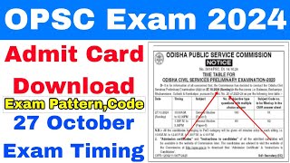 How To Download OCS2023 ADMIT Card OnlineTime Table For Odisha Civil Services Examination 27 Oct✅ [upl. by Belia648]