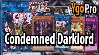 Condemned Darklord YGOPRO  Darklord SHENANIGANS too EASY [upl. by Ykcub874]