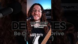 Deftones  Be Quiet and Drive Far Away guitar [upl. by Orville]