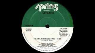 Fatback Band  The Girl Is Fine  So Fine [upl. by Salomo]