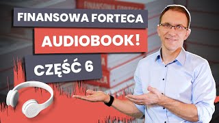 Finansowa Forteca AUDIO cz6 – Portfel długoterminowy [upl. by Cletis]