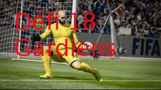 FIFA 15 défi FUT gardiens de but FR [upl. by Rickert142]