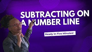 quotMastering Subtraction on a Number Line Easy Steps to Successquot [upl. by Averat]