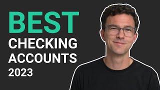 Best Checking Accounts 2023 [upl. by Ahsinwad]