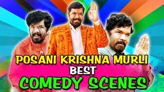 Posani Krishna Murli Best Comedy Scenes  Mard Ki Zuban 2 Super Khiladi 4 Power Unlimited Hyper [upl. by Nodrog]