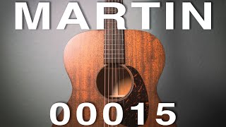 Martin 00015M The acoustic guitar of my dreams [upl. by Treva]