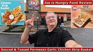 DQ® New Sauced amp Tossed Parmesan Garlic Chicken Strip Basket Review  Joe is Hungry 🚮🐓📏🐎🍟 [upl. by Hu]