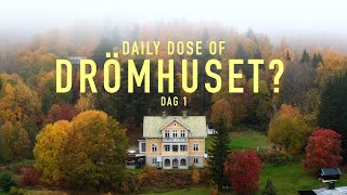 Daily dose av DRÖMHUSET  Dag 1 [upl. by Leavy98]