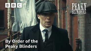 By Order of the Peaky Blinders  Peaky Blinders [upl. by Marylou682]