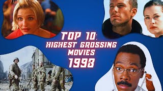 Top 10 Highest Grossing Movies of 1998 [upl. by Lotty319]