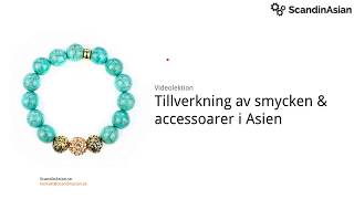 Tillverkning av smycken amp accessoarer i Kina [upl. by Routh]