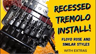 Recessed Tremolo Install Floyd Rose and Similar Styles With Extras [upl. by Langsdon]