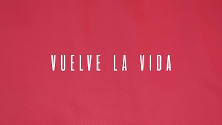 Galvan Real  Vuelve La Vida Lyric Video [upl. by Yhtur]