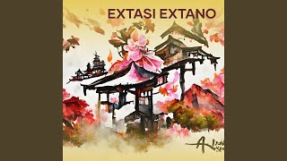 Extasi Extano Remix [upl. by Anthea304]