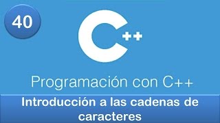 40 Programación en C  Cadenas  Introducción a las cadenas de caracteres [upl. by Aynat166]