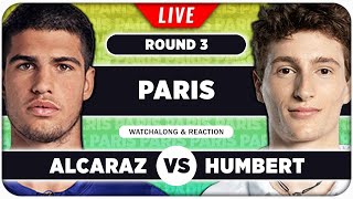 ALCARAZ vs HUMBERT • ATP Paris 2024 • LIVE Tennis Watchalong Stream [upl. by Kudva]