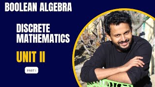 DISCRETE MATHEMATICS  MODULE II BOOLEAN ALGEBRA AND ITS PROPERTIES FIRST SEM BCA CALICUT UNIVERSITY [upl. by Rehpotsirhk]