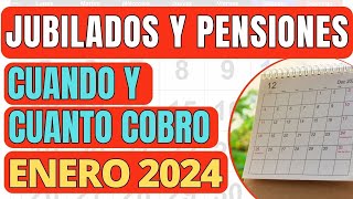 Cuando y Cuanto COBRO ANSES ENERO 2024 📣 Jubilados Pensionados AUH PNC SUAF  Fechas de Pago [upl. by Bowen]