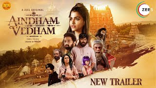 Aindham Vedham New Trailer Tamil  ZEE5  Sai Dhanshika  Naga  Watch Now [upl. by Etram]