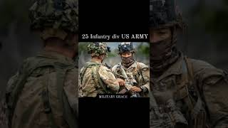 25 Infantry Div usarmy usarmy usarmedforces infantrydivision usinfantrybattalion usarmedforces [upl. by Eirb]