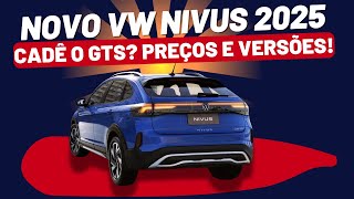 NOVO VOLKSWAGEN NIVUS 2025 PREÇOS VERSÕES E EQUIPAMENTOS 😁👍 [upl. by Ocirled]