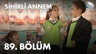 Sihirli Annem 89 Bölüm  Full Bölüm [upl. by Clementius]