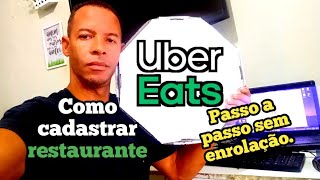 UBER EATS PARA RESTAURANTE  Cadastro Passo a passo 2022 Inscrição Estadual [upl. by Rachel433]