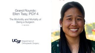 Grand Rounds The Morbidity and Mortality of Being a Surgeon  Ellen Tsay  11082023 [upl. by Yniattirb]