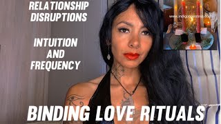 Binding love rituals  disruptions in relationships [upl. by Ogdon]