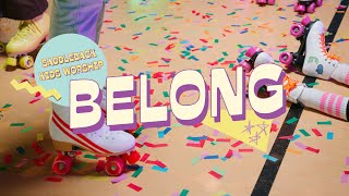 Belong Music Video  Saddleback Kids Worship [upl. by Ahsak667]