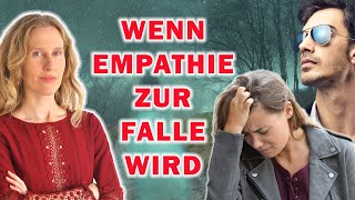 Wie Deine Empathie als Waffe von Narzissten gegen Dich verwendet wird [upl. by Deana704]