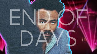 Childish Gambino  End of Days [upl. by Brightman737]