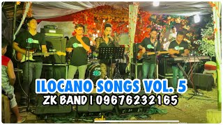 ILOCANO SONGS VOL 5  San Mariano Gig  Jun Dolorico  ZK BAND [upl. by Forster]