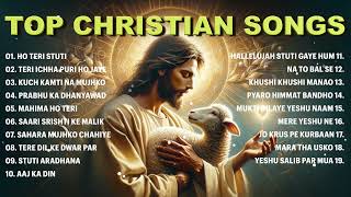 Best of Hindi Christian Songs  New Hindi Praise and Worship Songs Morning Worship  Yeshu Ke Geet [upl. by Nolahp]