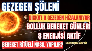 GEZEGENLERİN GEÇİT TÖRENİ YENİDEN DOĞUŞ VE BOLLUK BEREKET GÜNLERİ BAŞLASIN BOLLUK RİTÜELİ [upl. by Draper]