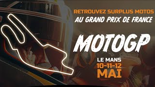 Surplus Motos au Grand Prix de France au Mans [upl. by Daffie793]