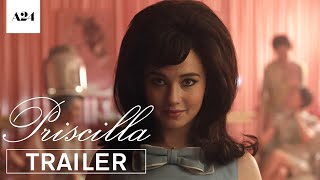 Priscilla  Official Trailer HD  A24 [upl. by Icul]