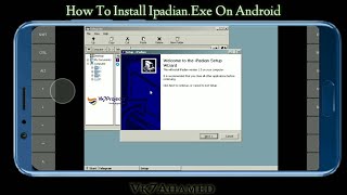 How To Install Ipadian Exe On Android  Vk7projects  Exagear Windows emulator  ipadian [upl. by Wolk12]