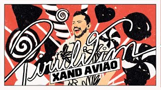 Xand Avião  Pirulitim Lyric Oficial [upl. by Kaitlyn]