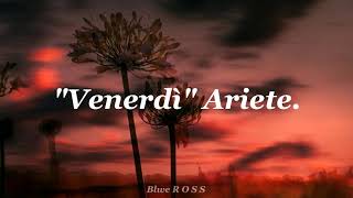 Venerdì  ARIETE Lyrics Español amp italiano [upl. by Threlkeld549]