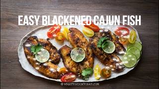 Easy Blackened Cajun Grilled Fish [upl. by Adnoved471]