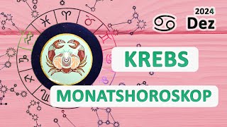 Krebs Dezember 2024 ♋ Monatshoroskop ❤️💫 [upl. by Lilybel]